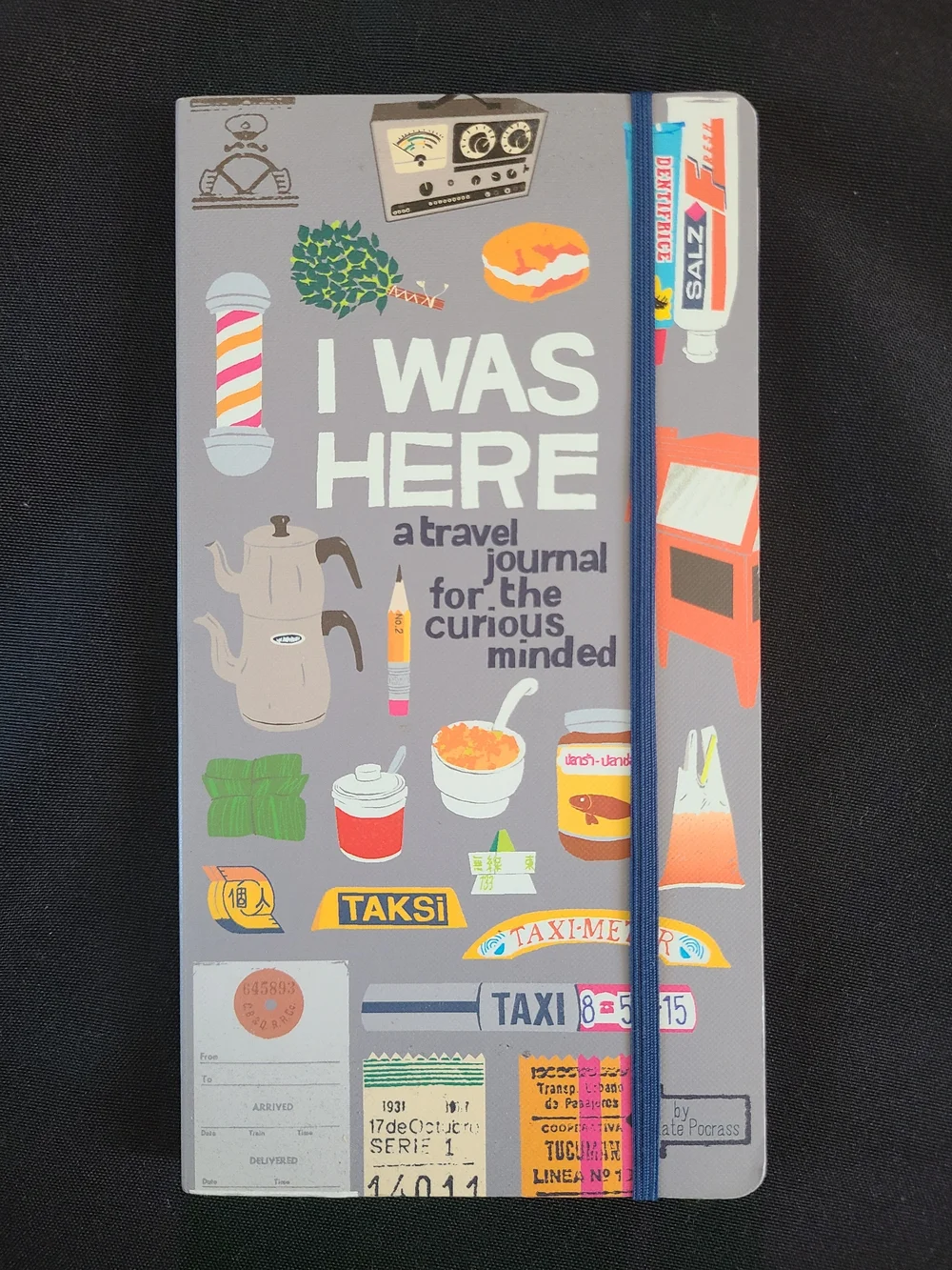 I Was Here - A Travel Journal For The Curious Minded